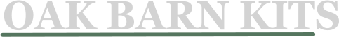 OAK BARN KITS